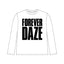 FOREVER DAZE ロングTシャツ21-22（白）