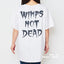 WIMPS NOT DEAD Tシャツ2021