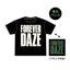 FOREVER DAZE Tシャツ21-22（黒）